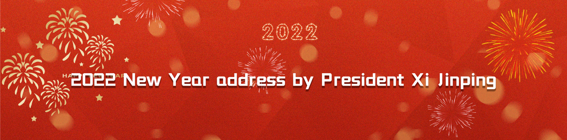 Full text: 2022 New Year address by President Xi Jinping
